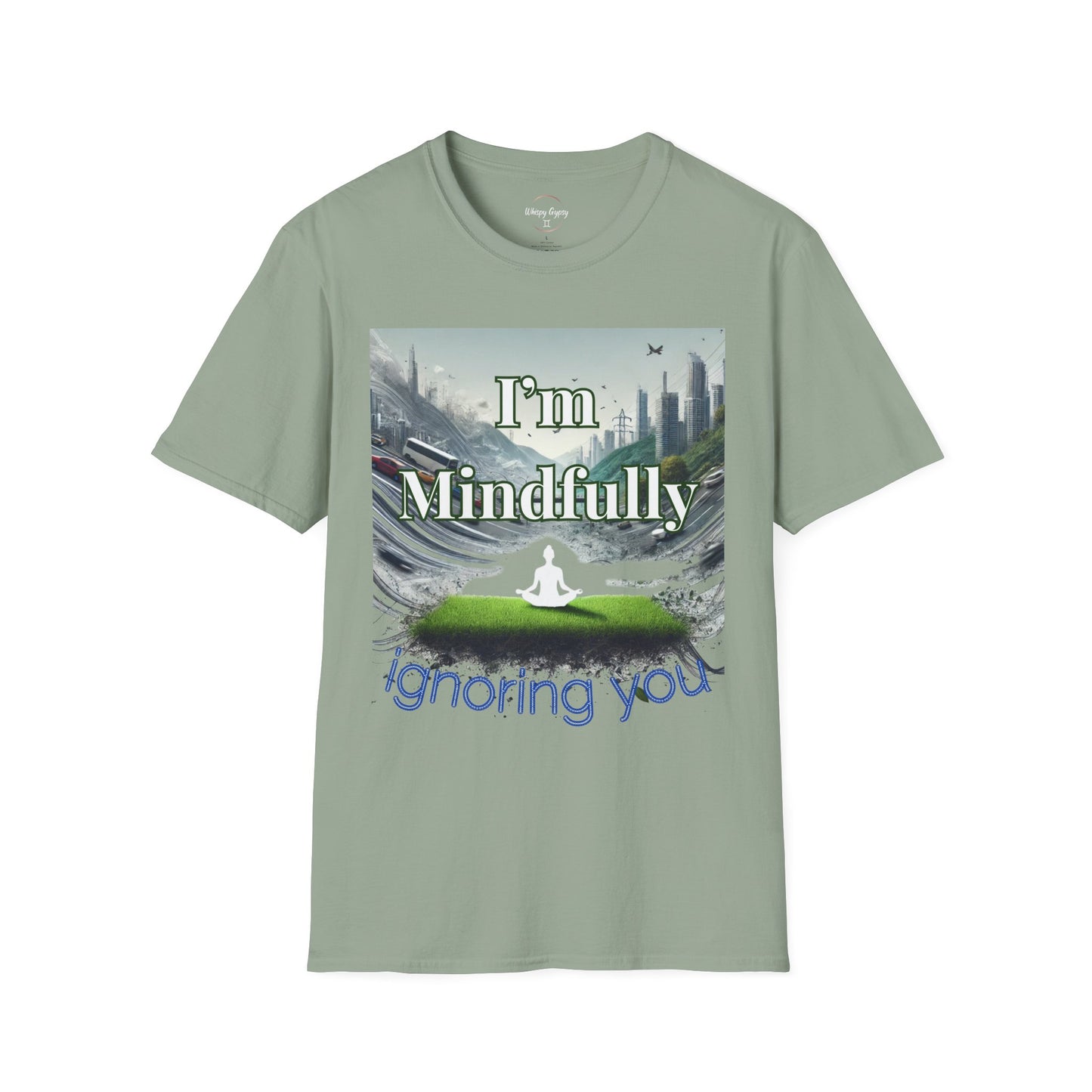 Mindfully Ignoring Unisex T-Shirt - Meditation Cityscape Design