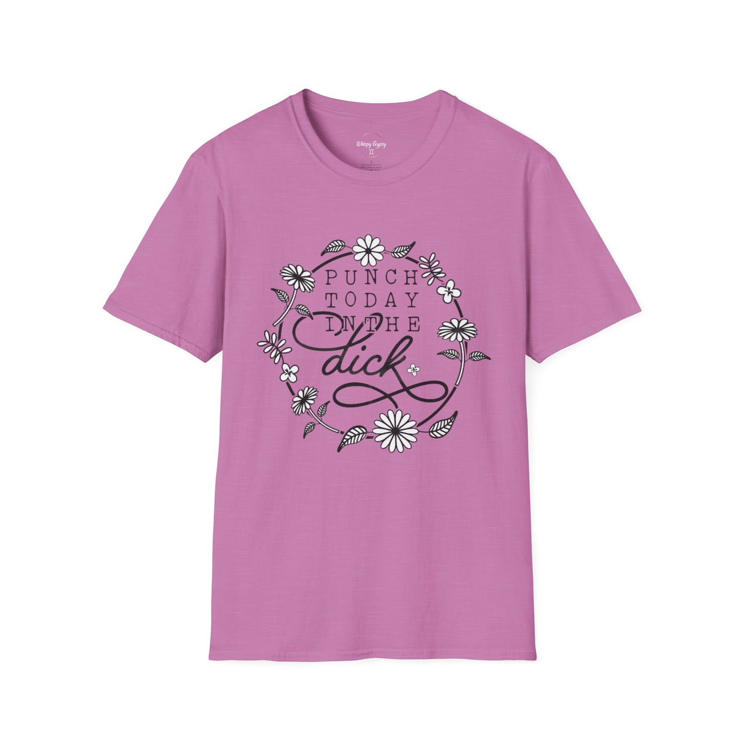 Punch Today in the Dick T-Shirt