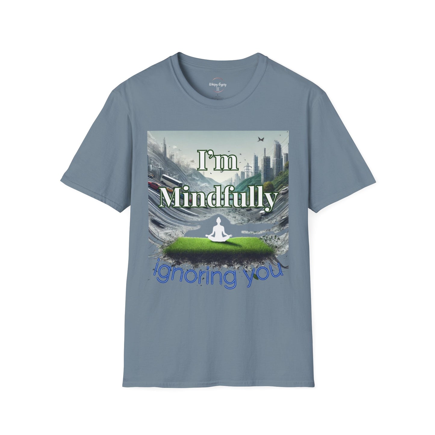 Mindfully Ignoring Unisex T-Shirt - Meditation Cityscape Design