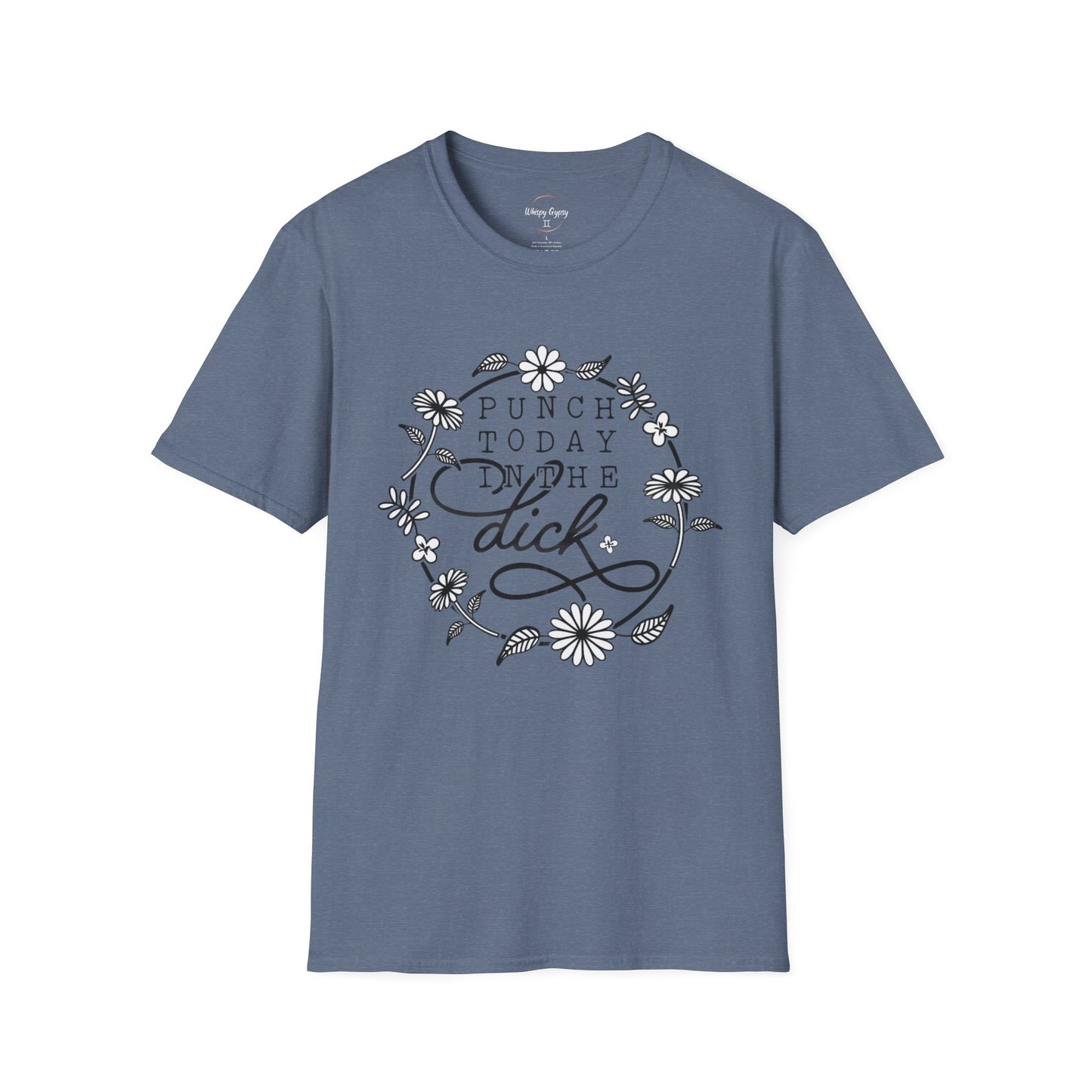 Punch Today in the Dick T-Shirt